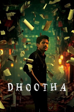 Dhootha Season 1 (2023) Hindi Web Series Complete All Episodes WEBRip MSubs 1080p 720p 480p Download