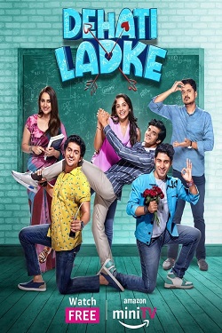 Dehati Ladke Season 2 (2024) Hindi Web Series Complete All Episodes WEBRip ESubs 1080p 720p 480p Download