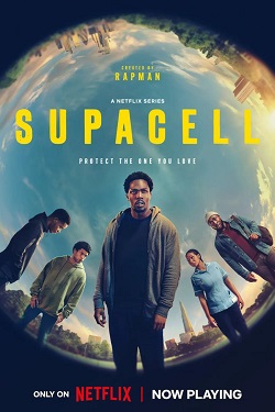 Supacell Season 1 (2024) Dual Audio [Hindi-English] Complete All Episodes WEBRip MSubs 1080p 720p 480p Download