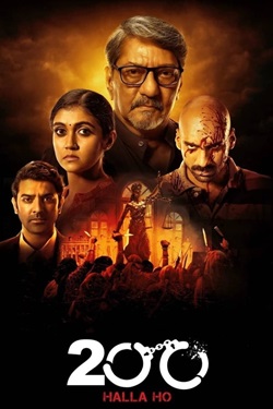 200 Halla Ho (2021) Hindi Full Movie Original WEBRip ESubs 1080p 720p 480p Download