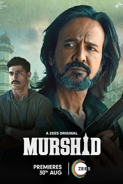 Murshid Season 1 (2024) Hindi Web Series Complete All Episodes WEBRip ESubs 1080p 720p 480p Download