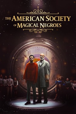 The American Society of Magical Negroes (2024) Full Movie Dual Audio [Hindi-English] WEBRip MSubs 1080p 720p 480p Download