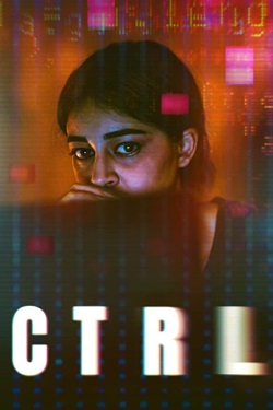 CTRL (2024) Hindi Full Movie Original WEBRip MSubs 1080p 720p 480p Download