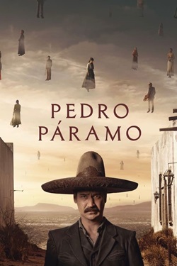 Pedro Paramo (2024) Full Movie Original Dual Audio [Hindi-English] WEBRip ESubs 1080p 720p 480p Download