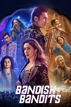 Bandish Bandits Season 2 (2024) Hindi Web Series Complete All Episodes WEBRip MSubs 1080p 720p 480p Download