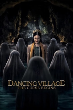 Dancing Village The Curse Begins (2024) Full Movie Original Hindi Dubbed WEBRip ESubs 1080p 720p 480p Download