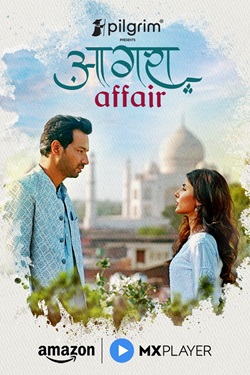 Agra Affair Season 1 (2025) Hindi Web Series Complete All Episodes WEBRip ESubs 1080p 720p 480p Download