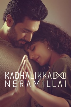 Kadhalikka Neramillai (2025) Full Movie Original Hindi Dubbed WEBRip ESubs 1080p 720p 480p Download