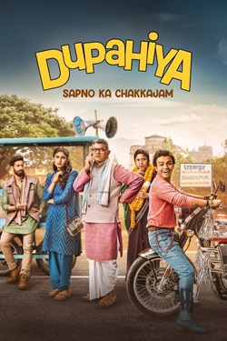 Dupahiya Season 1 (2025) Hindi Web Series Complete All Episodes WEBRip ESubs 1080p 720p 480p Download